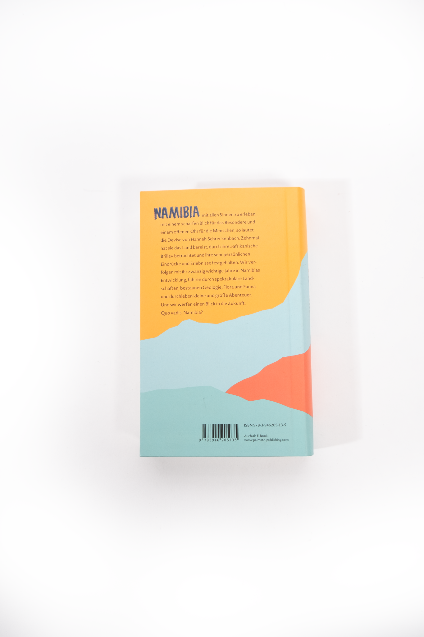 Sehnsuchtsland Namibia Book