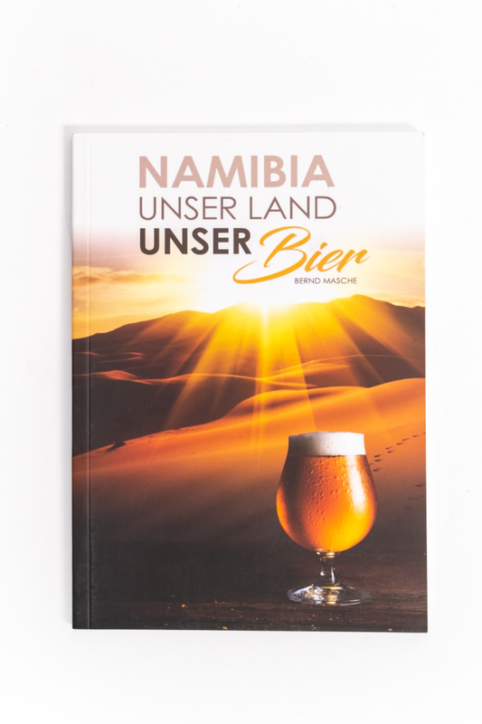 Namibia Unser Land Unser Bierbuch - Englisch