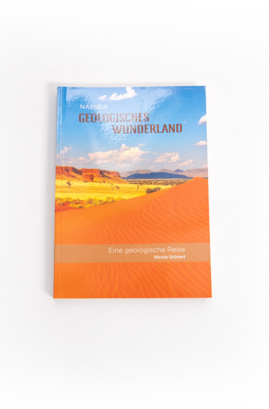 Namibia Geologisches Wunderland Buch - German