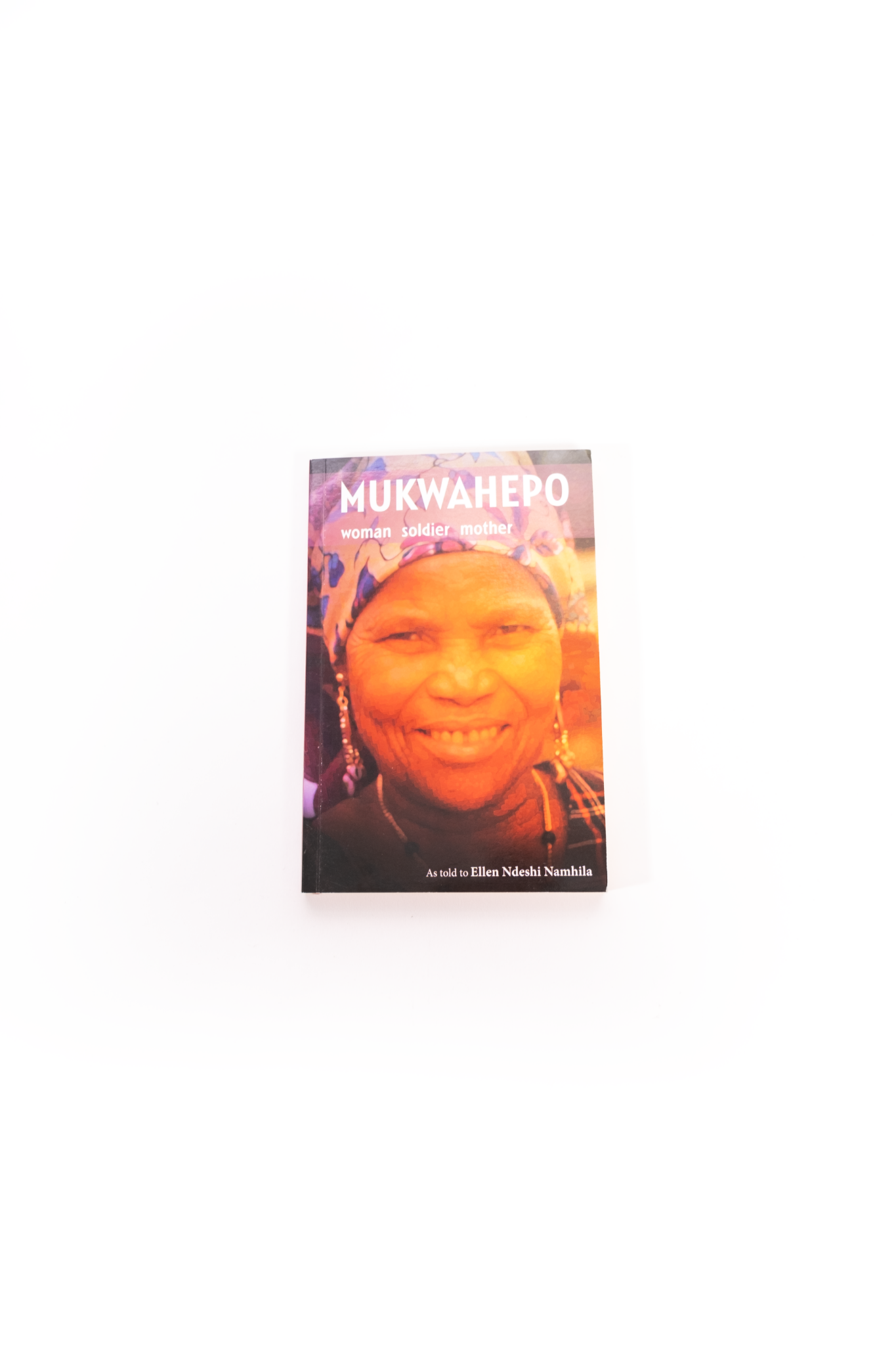 Mukwahepo Woman Soldier Mother Book